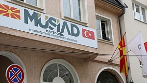 MÜSİAD Makedonya'da şube açtı